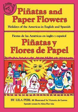 Pinatas and Paper Flowers