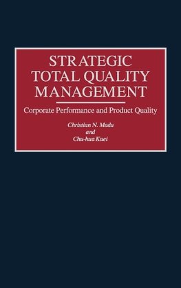 Strategic Total Quality Management