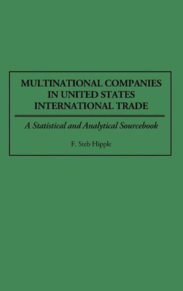 Multinational Companies in United States International Trade