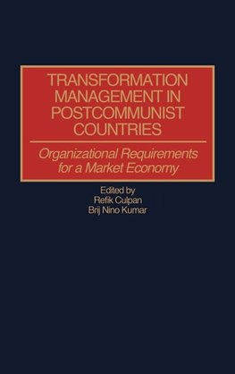 Transformation Management in Postcommunist Countries