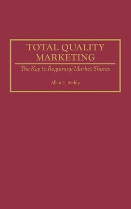 Total Quality Marketing