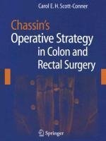 Chassin's Operative Strategy in Colon and Rectal Surgery