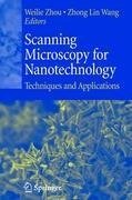 Scanning Microscopy for Nanotechnology