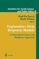 Explanatory Item Response Models