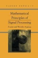 Mathematical Principles of Signal Processing