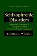 Schizophrenic Disorders: