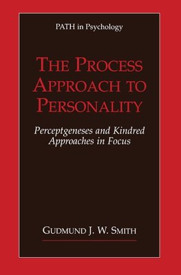 The Process Approach to Personality