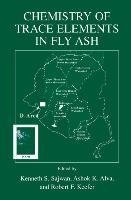 Chemistry of Trace Elements in Fly Ash