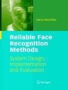 Reliable Face Recognition Methods