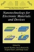 Nanotechnology for Electronic Materials and Devices