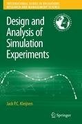 Design and Analysis of Simulation Experiments