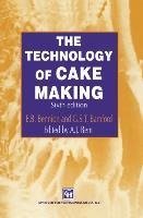 The Technology of Cake Making