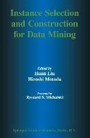 Instance Selection and Construction for Data Mining