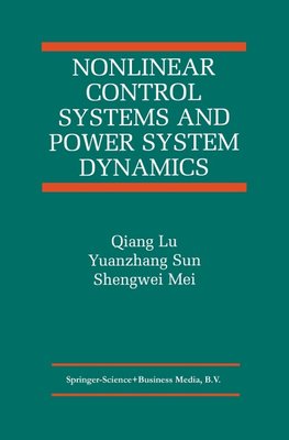 Nonlinear Control Systems and Power System Dynamics