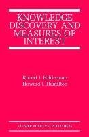 Knowledge Discovery and Measures of Interest