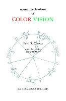 Neural Mechanisms of Color Vision