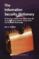 The Information Security Dictionary