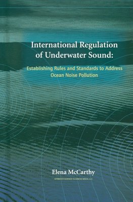 International Regulation of Underwater Sound