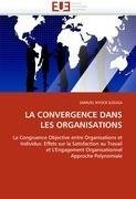 LA CONVERGENCE DANS LES ORGANISATIONS