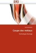 Coupe des métaux