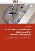 L'intérêt personnel des élus locaux en droit administratif français