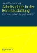 Arbeitsschutz in der Berufsausbildung