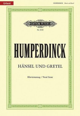 Hänsel und Gretel (Oper in 3 Akten)