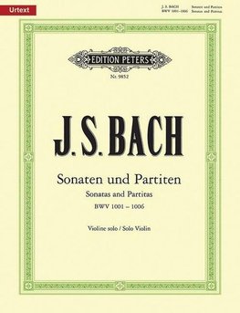 Sonaten und Partiten für Violine solo BWV 1001-1006 / URTEXT