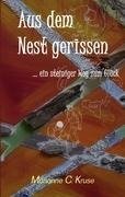 Aus dem Nest gerissen