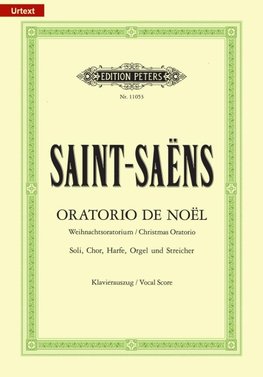 Oratorio de Noël op. 12 / URTEXT