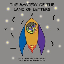 THE MYSTERY OF THE LAND OF LETTERS