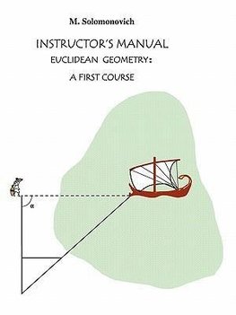 Instructor's Manual to Euclidean Geometry