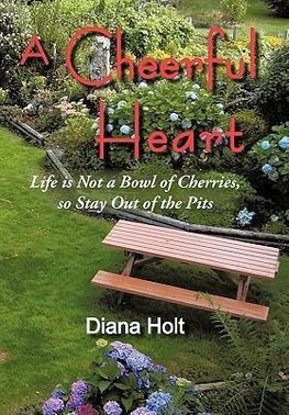 A Cheerful Heart