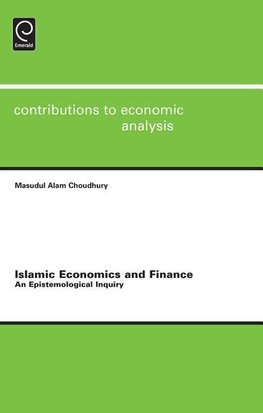 Choudhury, M:  Islamic Economics and Finance