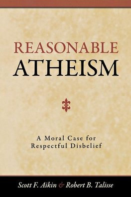 Reasonable Atheism