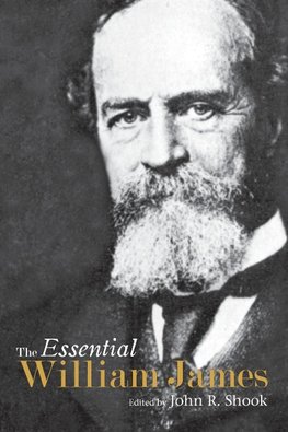 The Essential William James