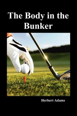 The Body in the Bunker (Paperback)