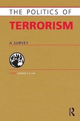 Tan, A: Politics of Terrorism