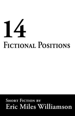 14 Fictional Positions