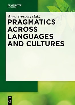 Pragmatics across Languages and Cultures