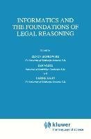 Informatics and the Foundations of Legal Reasoning