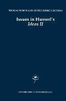 Issues in Husserl's Ideas II