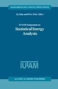 IUTAM Symposium on Statistical Energy Analysis