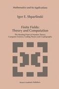 Finite Fields: Theory and Computation