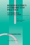 Business Ethics in Theory and Practice