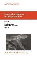 Molecular Biology of Woody Plants