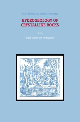 Hydrogeology of Crystalline Rocks