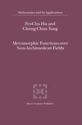 Meromorphic Functions over Non-Archimedean Fields