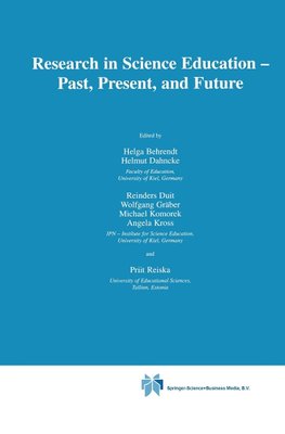 Research in Science Education - Past, Present, and Future