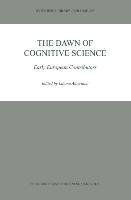 The Dawn of Cognitive Science